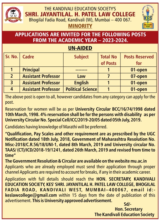 The Kandivali Education Society's Shri. Jayantilal. H. Patel Law College, Mumbai has announced faculty jobs in 2023 for the post of Principal and Assistant Professor.