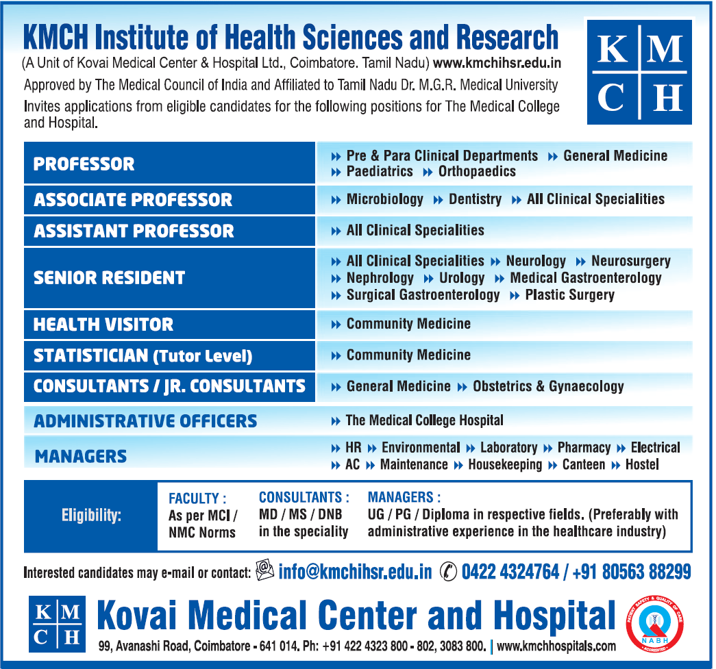 Kmch Institute Of Health Sciences And Research Coimbatore Wanted Professor Associate Professor Assistant Professor Facultyplus