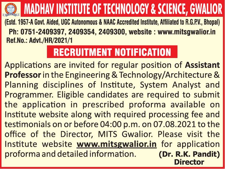 Madhav Institute of Technology and Science, Gwalior Wanted Assistant