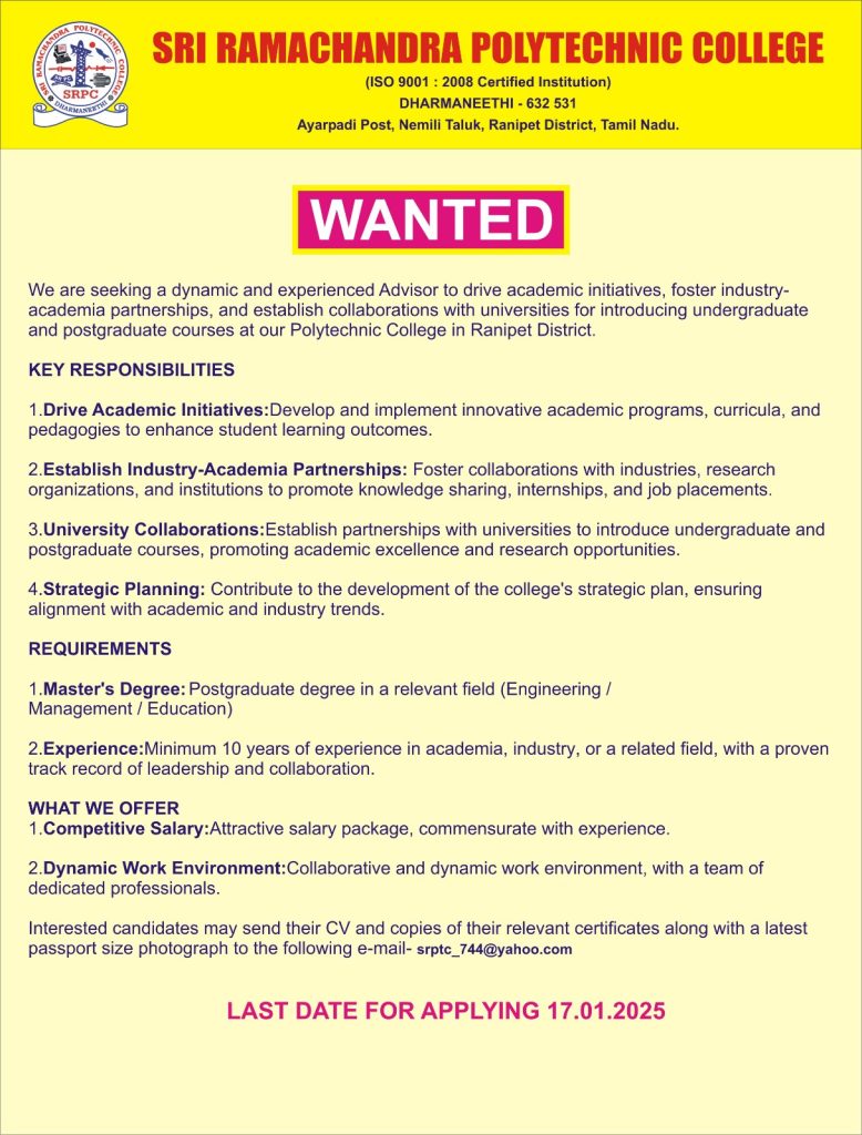 Sri Ramachandra Polytechnic College, Ranipet wanted Advisor | FacultyPlus