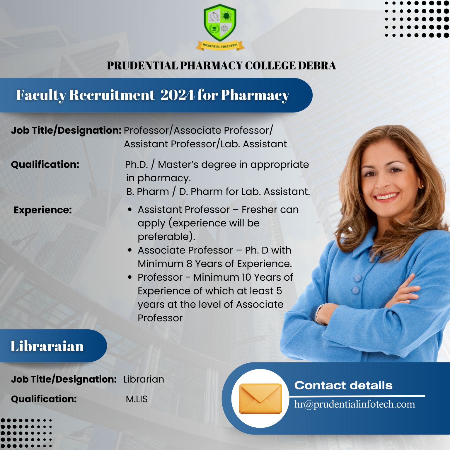 Prudential Pharmacy College,Debra Wanted Faculty & Librarian | Faculty Plus
