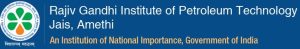 Rgipt Rajiv Gandhi Institute of Petroleum Technology (RGIPT), wanted Junior ...