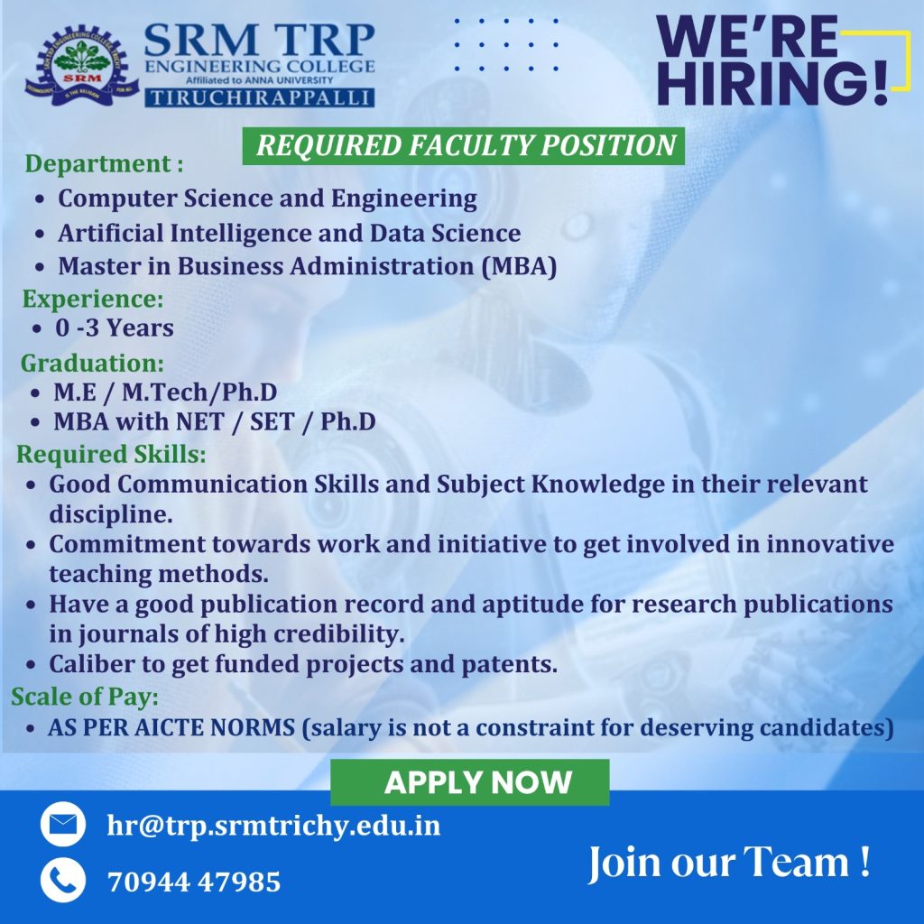Faculty Openings 2025 at SRM TRP Engineering College, Trichy | FacultyPlus