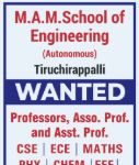 MAM School of Engineering (Autonomous), Trichy Wanted Teaching Faculty