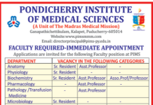 Pondicherry Institute of Medical Sciences, Kalapet, Puducherry Wanted Senior Resident/Assistant Professor/Associate Professor/Professor