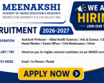 Multiple Vacancies at Meenakshi Academy of Higher Education & Research (MAHER), Chennai