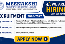 Multiple Vacancies at Meenakshi Academy of Higher Education & Research (MAHER), Chennai