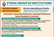 Vydehi Group of Institutions, Bengaluru Wanted Professors/ Associate Professors/ Assistant Professors/ Senior Residents