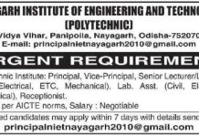 Nayagarh Institute of Engineering and Technology (Polytechnic), Odisha wanted Teaching and Non-Teaching Faculty